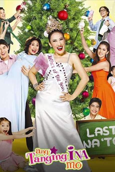 Ang Tanging Ina Mo: Last na ’to!
